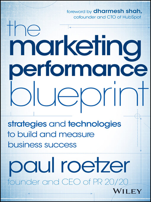 Title details for The Marketing Performance Blueprint by Paul Roetzer - Wait list